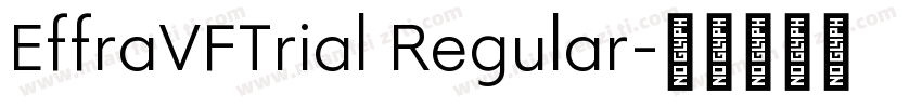 EffraVFTrial Regular字体转换